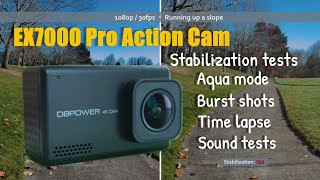 DBPower EX7000 Pro・Superb Stabilization・Time LapseAquaBurstSound Tests・Touch panel action cam [upl. by Cad]