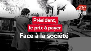 Président  le prix à payer  Face à la société [upl. by Mclaughlin]