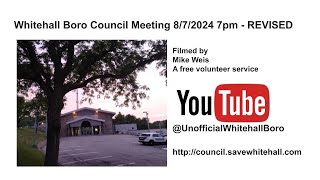 Whitehall Boro Council Meeting 8724 REVISED [upl. by Jeb]