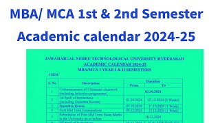 MBAMCA 1st Year Academic calendar 202425  JNTU MBAMCA 1st amp 2nd Semester Academic Callender [upl. by Anaugahs945]