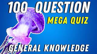 BEST ULTIMATE MEGA TRIVIA QUIZ GAME  11  100 General knowledge Questions and answers [upl. by Anear188]