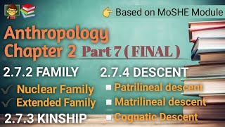 Anthropology Chapter 2  Part 7  FINAL   Affinal and Consanguinal kinship DESCENT Family [upl. by Aknayirp184]