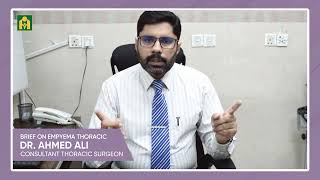 What is Empyema Thorax  Cause amp Treatment by Dr Ahmad Ali  Cardio Thoracic Surgeon [upl. by Lleinnad]