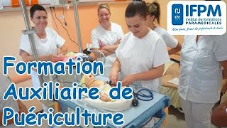 La formation des auxiliaires de puériculture à lIFPM dOrléans [upl. by Mcripley]