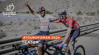 Tour of Oman 2024  Teaser [upl. by Hester]