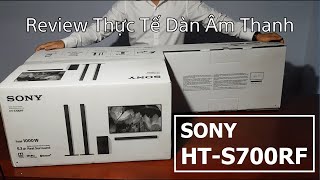 Review Dàn Âm Thanh SONY S700RF 51 Công Suất 1000W [upl. by Chicky]