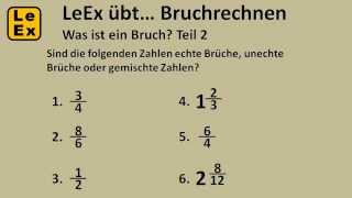 Was ist ein Bruch Teil2 Leex übt Bruchrechnen [upl. by Faustine907]