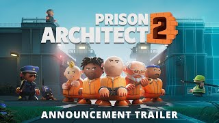 Prison Architect 2  Announcement Trailer [upl. by Erreip]