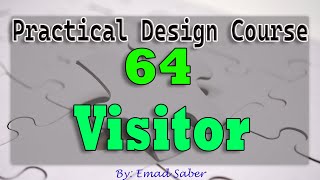 64  Behavioral Patterns  Visitor Pattern designpatterns visitor csharp شرح [upl. by Allesig465]