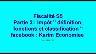 Fiscalité partie 3  impôt quotdéfinition fonction et classification quot [upl. by Redmond]