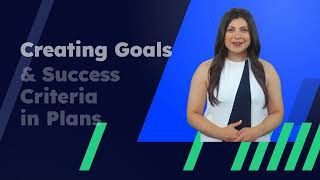 Creating Goals amp Success Criteria in Plans  Goals KPIs Actions amp Projects [upl. by Acissey]