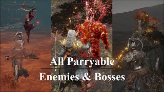 All Parryable Enemies and Bosses in Elden Ring [upl. by Miett364]