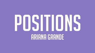 Positions  Ariana Grande Lyrics Video 🏜 [upl. by Lobell948]