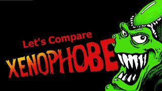 Lets Compare  Xenophobe [upl. by Arnon]