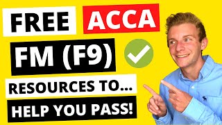 ⭐️ ACCA FM F9  FREE RESOURCES TO HELP YOU PASS YOUR EXAM ⭐️  ACCA F9 Financial Management [upl. by Pepin]