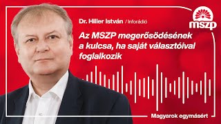 MSZP  Az MSZP megerősödésének a kulcsa ha saját választóival foglalkozik [upl. by Sevart52]