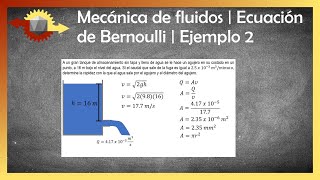 Mecánica de fluidos  Ecuación de Bernoulli  Ejemplo 2 [upl. by Enegue]