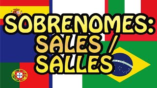 Sobrenomes Sales  Salles e mais [upl. by Akiwak]