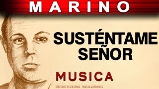 Marino  Sustentame Señor musica [upl. by Gael]