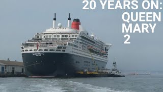 RMS Queen Mary 2 20 Years Later [upl. by Pathe]