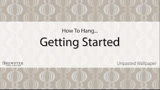 How to Hang Unpasted Wallpaper [upl. by Leela]