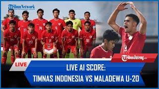 🔴 LIVE AI Score Timnas Indonesia U20 Vs Maladewa [upl. by Arracahs]