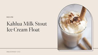 Kahlua Milk Stout Beer Ice Cream Float Recipe quick recipe dessert kahlua [upl. by Tartan]