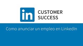 ES LinkedIn Job Slots  Como anunciar un empleo en LinkedIn [upl. by Atteoj]