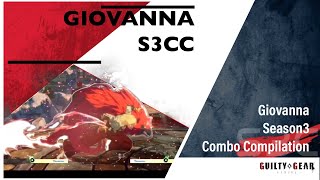 【Guilty Gear Strive】 Giovanna  Season 3 Combo Compilation [upl. by Riker]