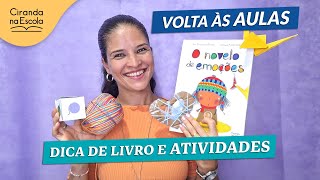 O NOVELO DE EMOÇÕES – Sugestões de atividades para a sua turma na volta às aulas [upl. by Lynsey]