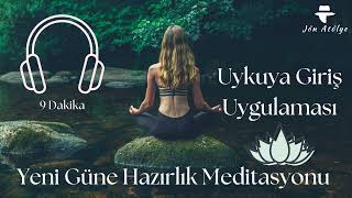 Günü Geride Bırak  Meditasyon Uygulaması [upl. by Rolo]