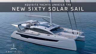 First Look The Future of Luxury Sailing  Xquisites Sixty Solar Sail [upl. by Azeret]