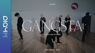 VICTON 빅톤 GANGSTA Choreography Video [upl. by Laenej999]