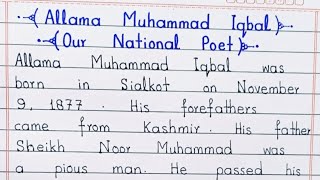 Essay on Allama Muhammad Iqbal in English  Essay on Our national poet in English [upl. by Adnuhser]