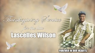 Thanksgiving Service for the late Lascelles Wilson [upl. by Rica]