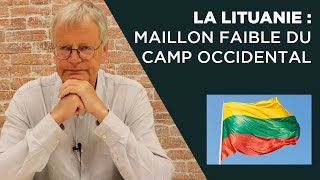 La Lituanie  maillon faible du camp occidental [upl. by Ruhtra]