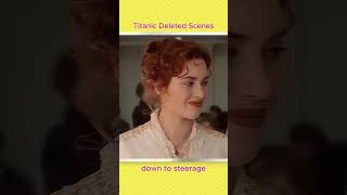 Titanic Deleted Scenes✨Down to steerage katewinslet leonardodicaprio [upl. by Eniawtna736]