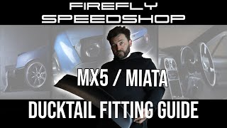 How To Fit MX5Miata Ducktail Spoiler [upl. by Hgieliak]