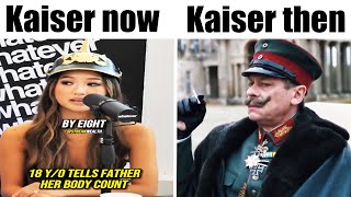 KAISER THEN vs NOW [upl. by Oys585]