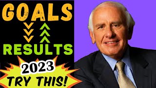 Jim Rohn Goal Setting  Set Goals That Get RESULTS in 6 SIMPLE Steps [upl. by Kira]