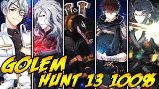 GOLEM 100 HUNT 13 ONE SHOT TEAM NEVER FAIL  Epic Seven [upl. by Kurt357]