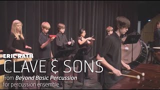 Clave amp Sons  from quotBeyond Basic Percussionquot [upl. by Laikeze523]