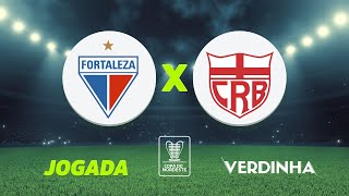 FORTALEZA X CRB AO VIVO FINAL DA COPA DO NORDESTE  05062024 [upl. by Arber]