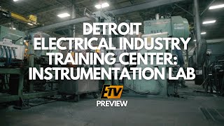 Detroit Electrical Industry Training Center’s Instrumentation Lab Preview [upl. by Atnahc]