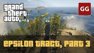 Epsilon Tract Part 3 — GTA 5 [upl. by Oniluap794]