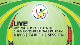 LIVE  T1  Day 6  World Table Tennis Championships Finals Durban 2023  Session 1 [upl. by Gerdi638]