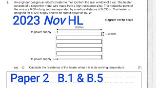 IB Phy HL N23 Paper 2 Q3 Therm EnCircuits  An engineer designs an electric heater to melt ice [upl. by Jacinto]