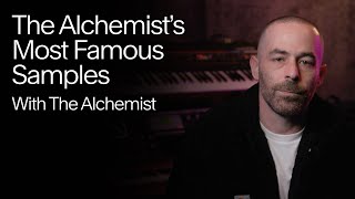 The Alchemits Most Famous Samples  The Alchemist [upl. by Ibok]