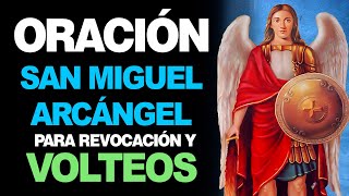 🙏 Poderosa oración a San Miguel Arcángel para la revocación y volteo de brujería 🙇‍♀️ [upl. by Nyrehtak]