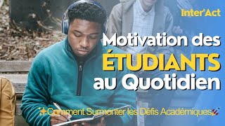 Comment Atteindre vos Objectifs Académiques avec Facilité et Passion [upl. by Ynnaej]